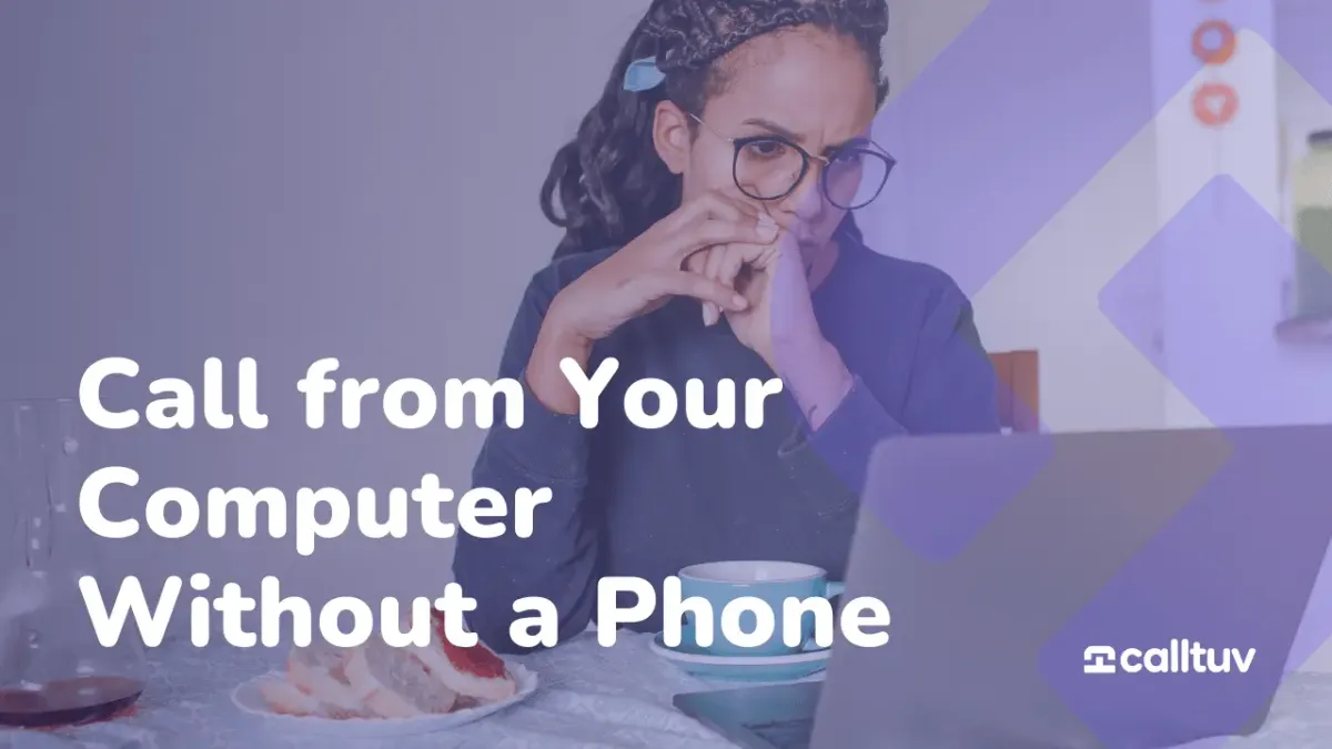 Call from Your Computer Without a Phone featured image