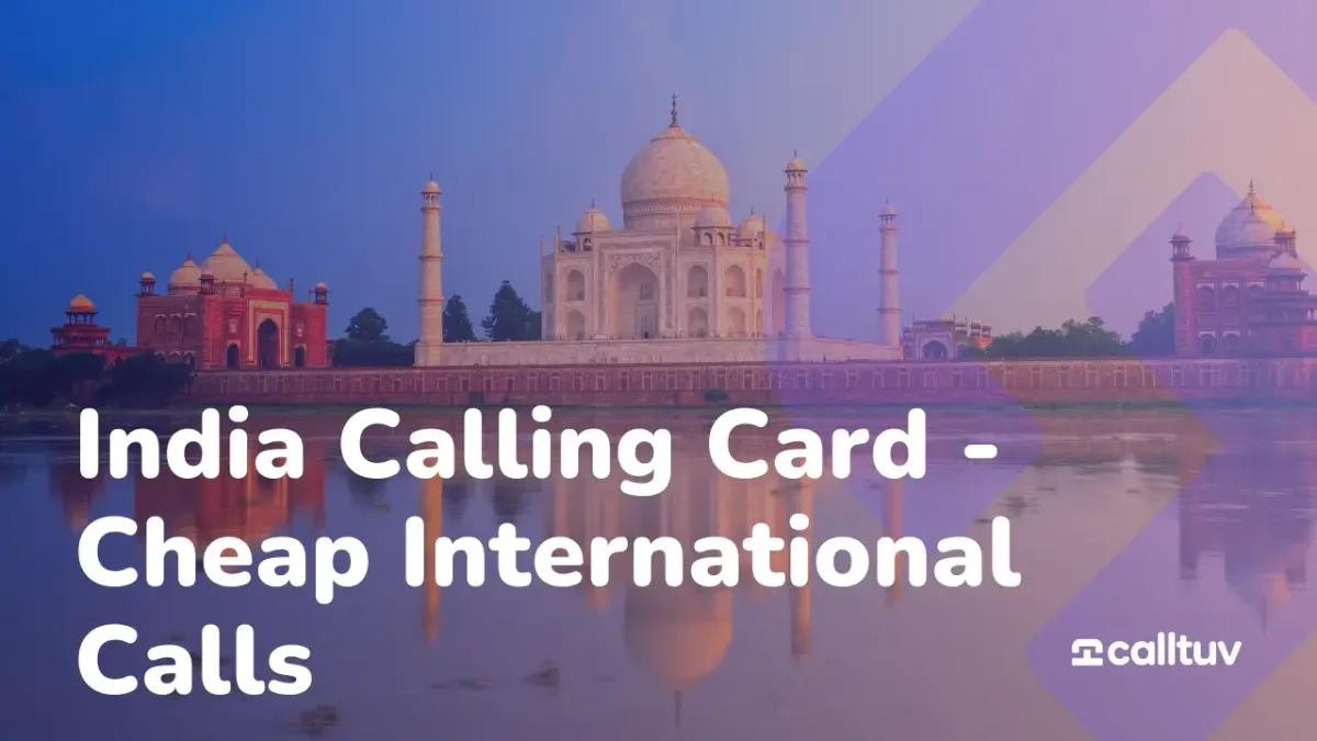 India Calling Card - Cheap International Calls Featured Image